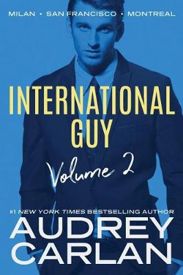 Book cover for International Guy: Milan, San Francisco, Montreal