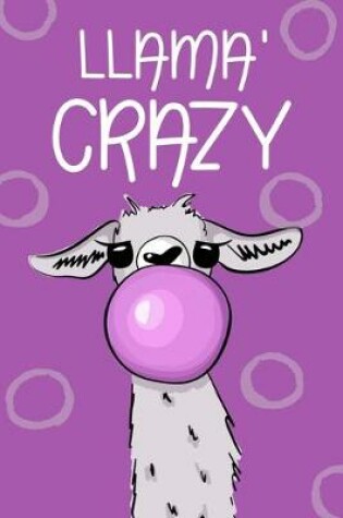 Cover of Llama' Crazy