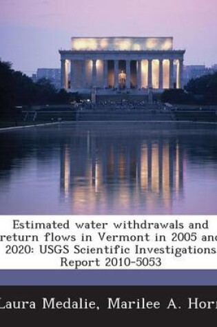 Cover of Estimated Water Withdrawals and Return Flows in Vermont in 2005 and 2020