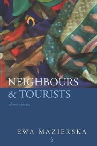 Cover of Neighbours & Tourists