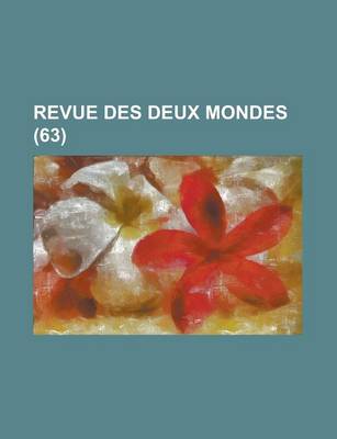 Book cover for Revue Des Deux Mondes (63)