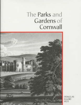 Book cover for The Parks and Gardens of Cornwall