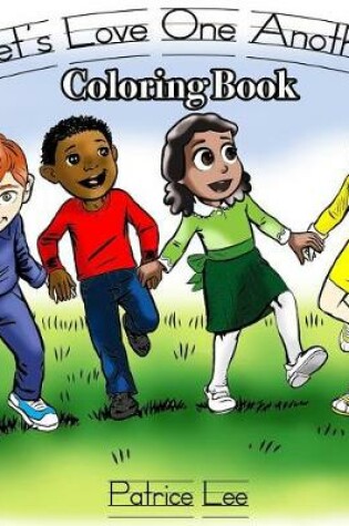Cover of Let's LOVE One Another Coloring Book