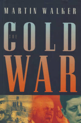 Cover of The Cold War and the Making of the Modern World