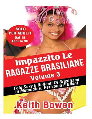 Book cover for Impazzito Le Ragazze Brasiliane Volume 3