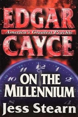 Cover of Edgar Cayce on the Millennium