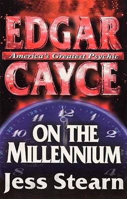 Book cover for Edgar Cayce on the Millennium