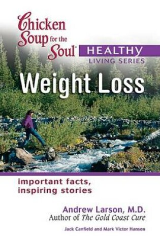 Cover of Chicken Soup for the Healthy Living Series Weight Loss