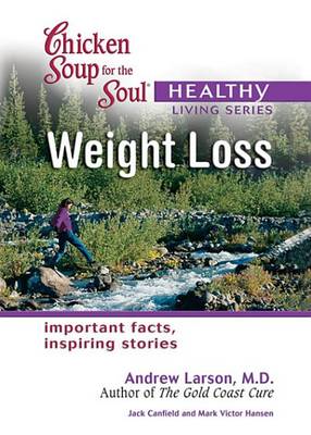 Book cover for Chicken Soup for the Healthy Living Series Weight Loss