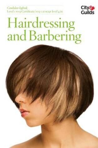 Cover of Level 1 NVQ Certificate in Hairdressing and Barbering Candidate Logbook