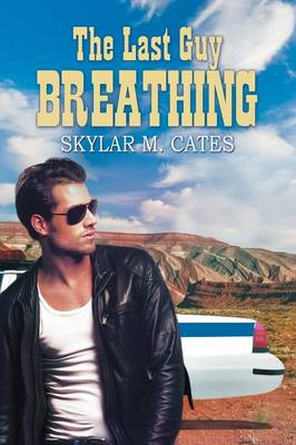 Book cover for The Last Guy Breathing