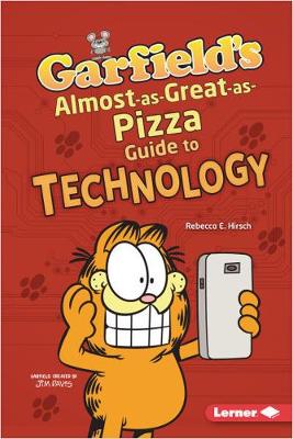Book cover for Garfield's Almost-as-Great-as-Pizza Guide to Technology
