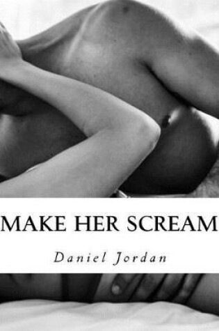 Cover of Make Her Scream