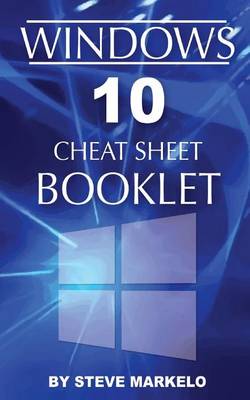 Book cover for Windows 10 Cheat Sheet Booklet