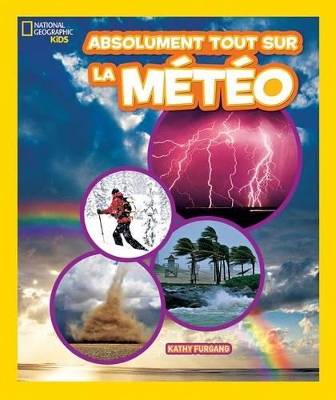 Cover of Absolument Tout Sur La Météo