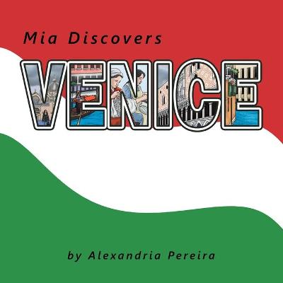 Book cover for Mia Discovers Venice