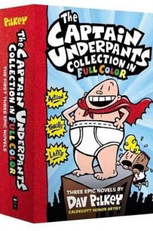 Cover of The Captain Underpants Color Collection (Captain Underpants #1-3 Boxed Set)