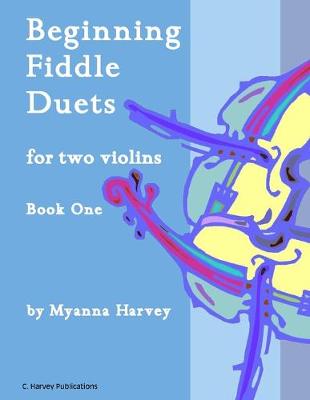 Book cover for Beginning Fiddle Duets for Two Violins, Book One