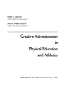 Book cover for Creative Administration in Physical Education