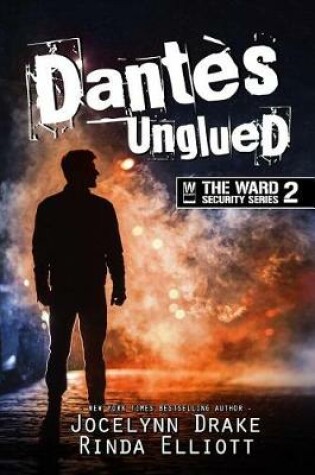 Cover of Dantes Unglued