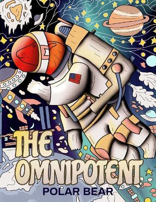 Book cover for The Omnipotent Polar Bear
