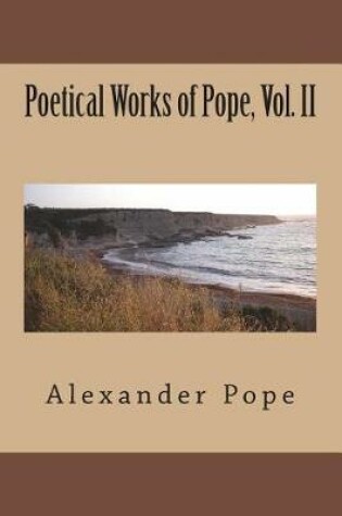 Cover of Poetical Works of Pope, Vol. II