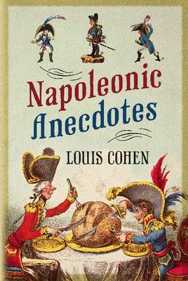 Book cover for Napoleonic Anecdotes