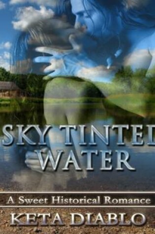 Cover of Sky Tinted Water
