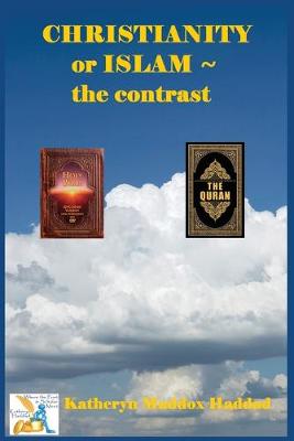 Book cover for Christianity or Islam