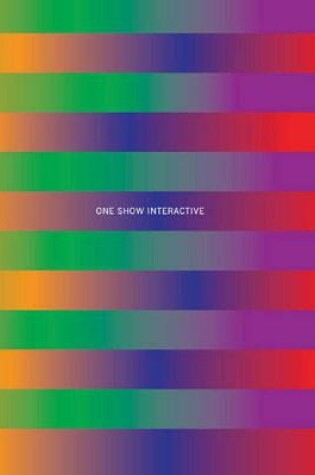 Cover of One Show Interactive, Volume XIV