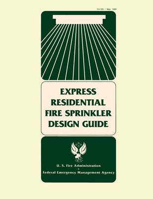 Book cover for Express Residential Fire Sprinkler Design Guide