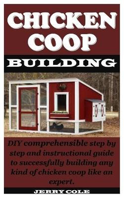 Book cover for Chicken COOP Building