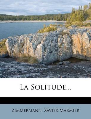 Book cover for La Solitude...