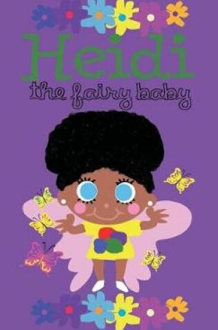 Cover of Heidi the Fairy Baby - Hardcover