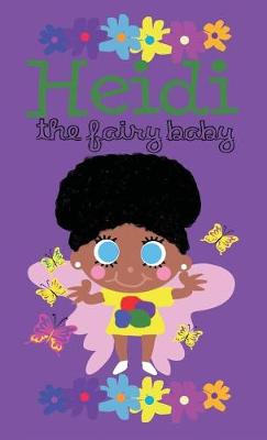 Book cover for Heidi the Fairy Baby - Hardcover