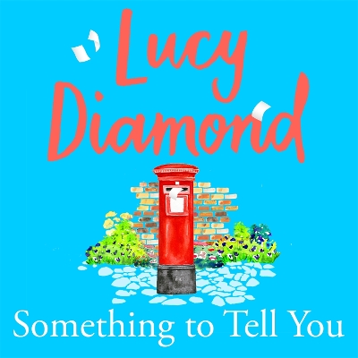 Book cover for Something to Tell You