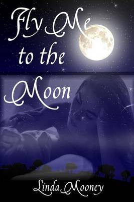 Book cover for Fly Me to the Moon