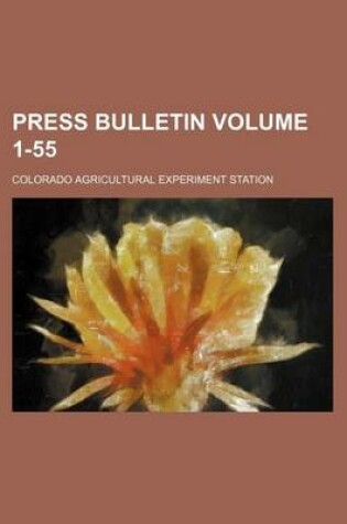 Cover of Press Bulletin Volume 1-55