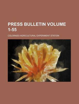 Book cover for Press Bulletin Volume 1-55