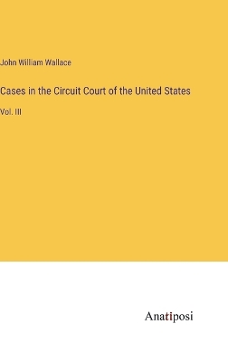 Book cover for Cases in the Circuit Court of the United States