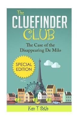 Cover of The ClueFinder Club The Case of the Disappearing De Milo