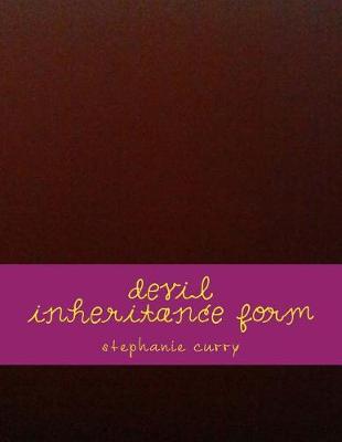 Book cover for Devil Inheritance Form