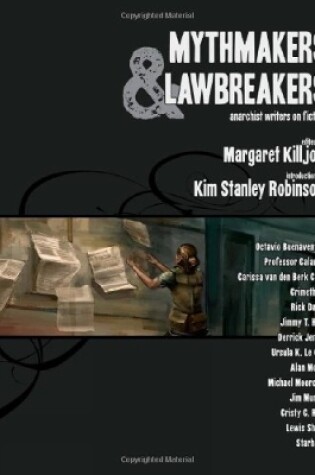 Cover of Mythmakers And Lawbreakers