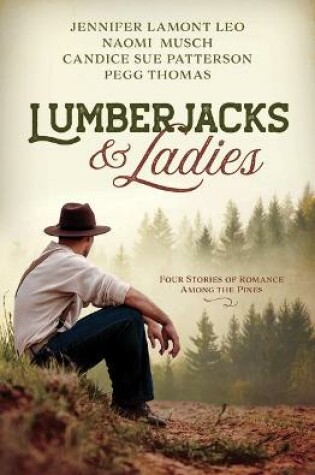 Cover of Lumberjacks and Ladies