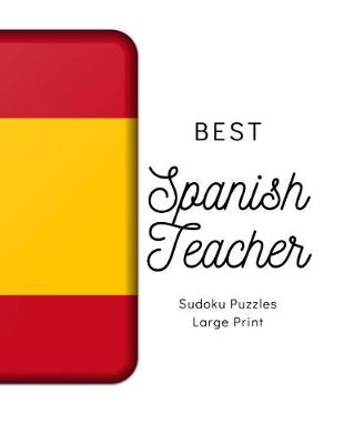 Book cover for Best Spanish Teacher Sudoku