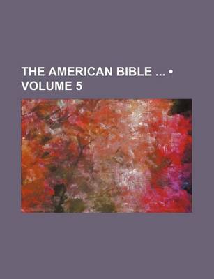 Book cover for The American Bible (Volume 5)