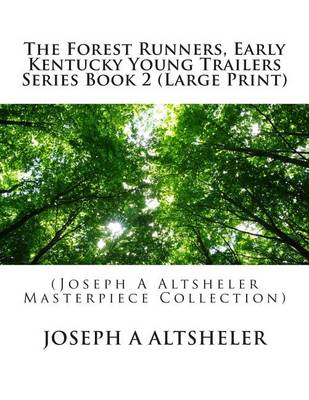 Book cover for The Forest Runners, Early Kentucky Young Trailers Series Book 2