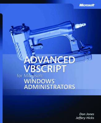 Book cover for Advanced VBScript for Microsoft Windows Administrators