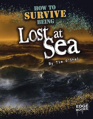 Book cover for How to Survive Being Lost at Sea