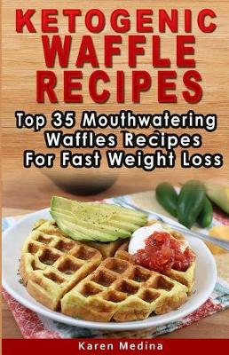 Book cover for Ketogenic Waffles Recipes